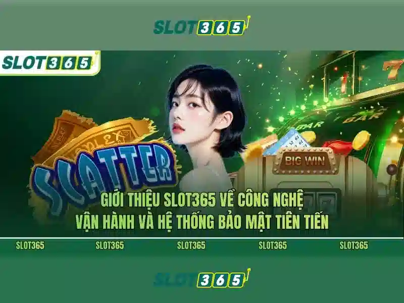 Slot365: Khám phá sân chơi máy xèng trực tuyến