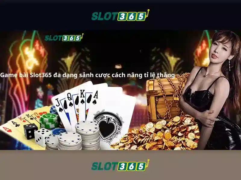 Slot365: Trải nghiệm casino trực tuyến an toàn và tiện ích