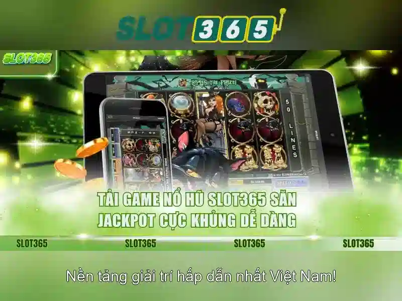 app slot365 – Khám phá nền tảng giải trí đỉnh cao